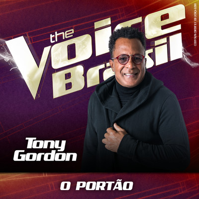 シングル/O Portao (Ao Vivo No Rio De Janeiro ／ 2019)/Tony Gordon
