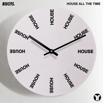 シングル/House All The Time/Biscits