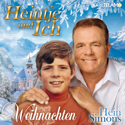 Heintje und Ich: Weihnachten/Hein Simons