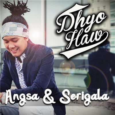 Angsa & Serigala/Dhyo Haw