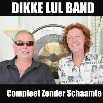 シングル/As Ik Dyn Kut Lik/Dikke Lul Band