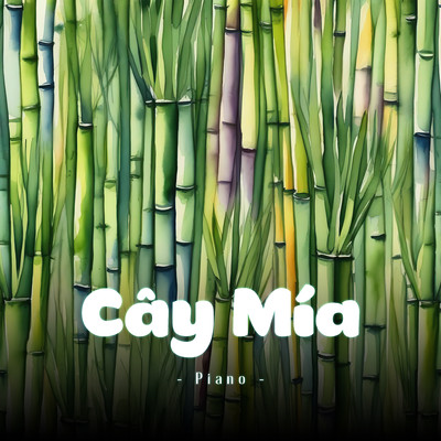 Cay Mia (Piano)/LalaTv