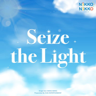 アルバム/Seize the Light/NIKKO NIKKO