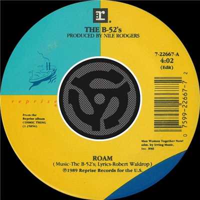 アルバム/Roam (Edit) ／ Bushfire [45 Version]/The B-52's