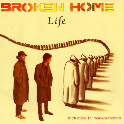 Life (Expanded Edition)/Broken Home