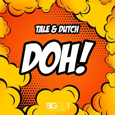 シングル/Doh！/Tale & Dutch