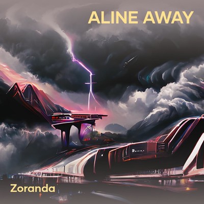 シングル/Aline away/zoranda