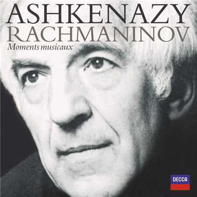 Rachmaninov: Moments Musicaux/ヴラディーミル・アシュケナージ
