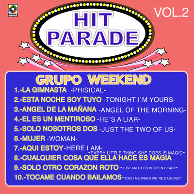 アルバム/Hit Parade, Vol. 2/Grupo Weekend