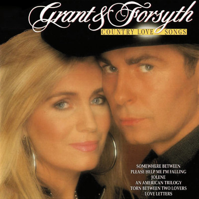 アルバム/Country Love Songs/Grant & Forsyth