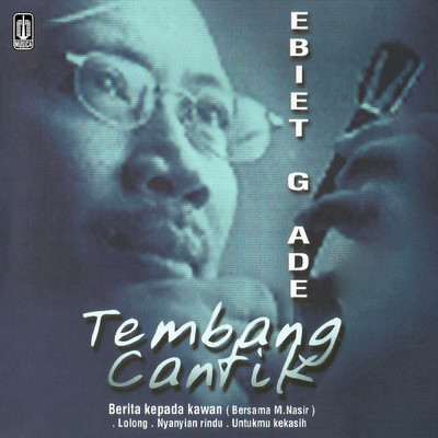 アルバム/Tembang Cantik Ebiet G. Ade/Ebiet G. Ade