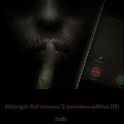 シングル/Midnight Call returns II (Previous edition III)/Ruto