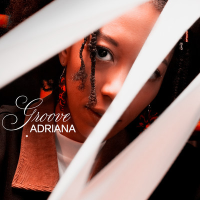 シングル/Groove/Adriana