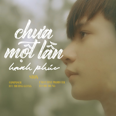 アルバム/Chua Mot Lan Hanh Phuc/SION