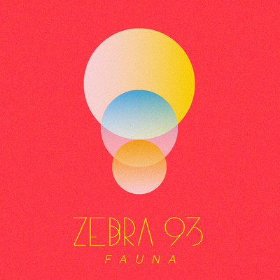 アルバム/Fauna/ZEBRA 93