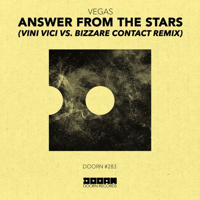 Answer From The Stars (Vini Vici vs. Bizzare Contact Extended Remix)/Vegas (Brazil)