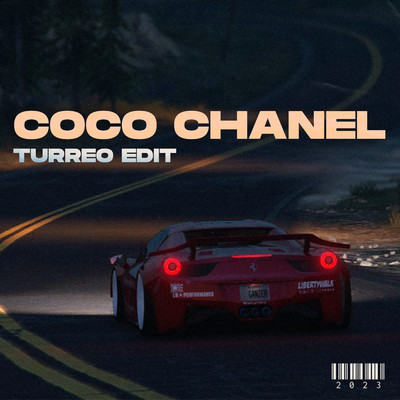 シングル/Coco Chanel (Turreo Edit)/Ganzer DJ