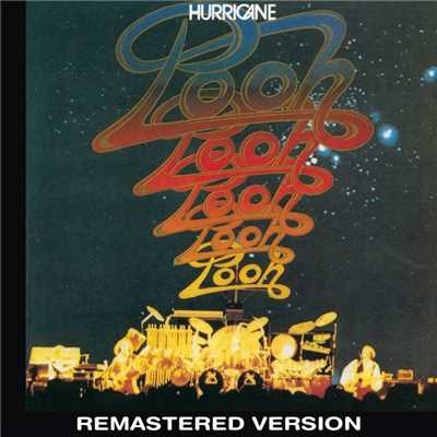 アルバム/Hurricane (Remastered Version)/Pooh
