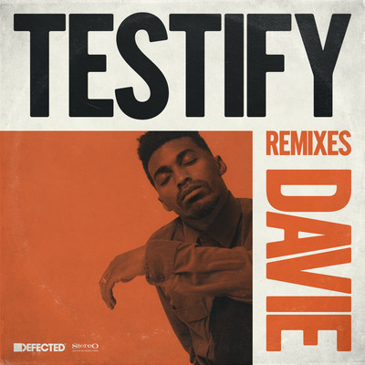 Testify (Danny Krivit Edit)/DAVIE