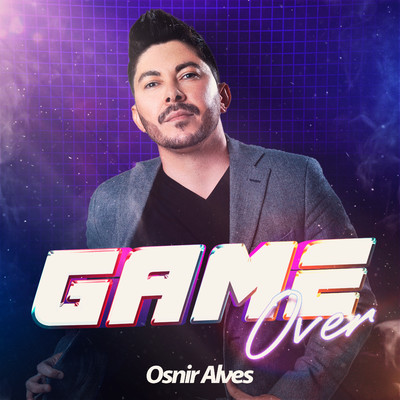 シングル/Game Over (Ao Vivo)/Osnir Alves