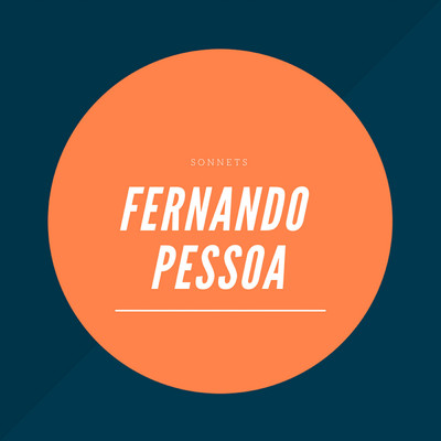Sonnets by Fernando Pessoa/Various Artists