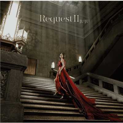 アルバム/Request II/JUJU