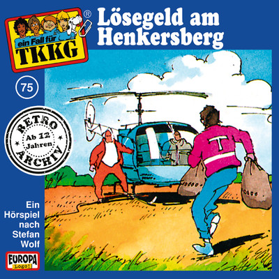 075／Losegeld am Henkersberg/TKKG Retro-Archiv