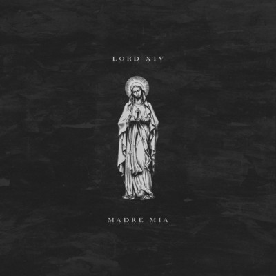 シングル/Madre Mia/Lord XIV