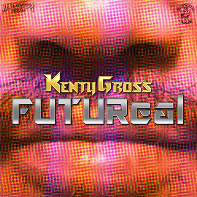 アルバム/FUTUREAL/KENTY GROSS