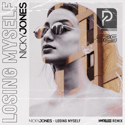 Losing Myself (Hypelezz Remix)/Nicky Jones & Hypelezz