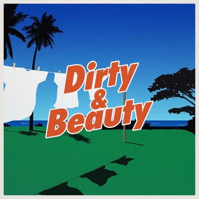 シングル/Dirty and Beauty (feat. GENKI AMAZING)/Jay Walker