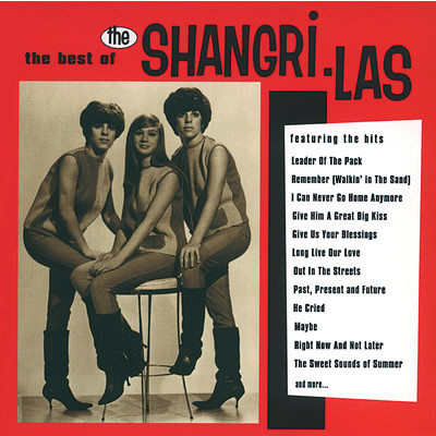The Best Of The Shangri-Las/シャングリラス