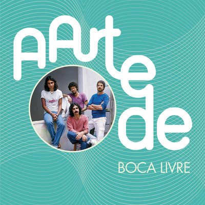 アルバム/A Arte De Boca Livre/ボカ・リヴレ