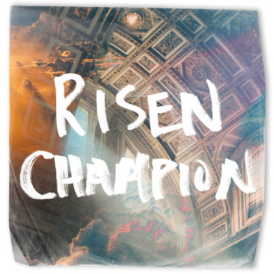 シングル/Risen Champion (Live)/Ascent Project／Matthew McGinley／Calli Robinson