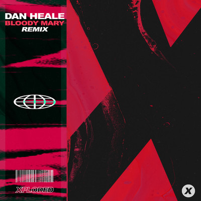 シングル/Bloody Mary (Remix)/Dan Heale