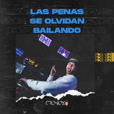 アルバム/Las Penas Se Olvidan Bailando Rkt Chill/DJ Cronox