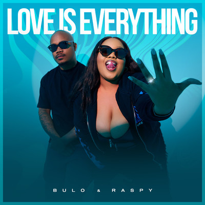 アルバム/Love is Everything/Bulo & Raspy