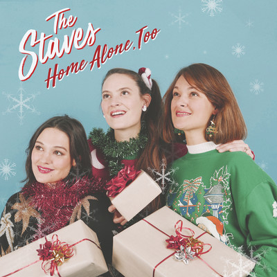 シングル/Home Alone, Too/The Staves