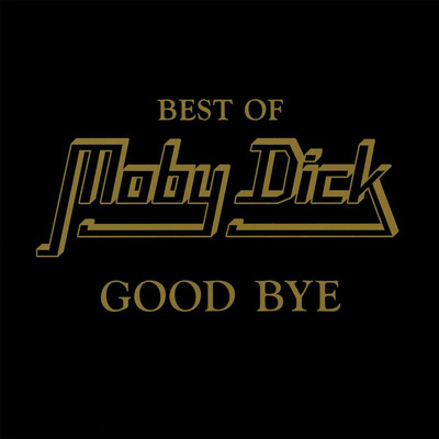 アルバム/Good Bye/Moby Dick