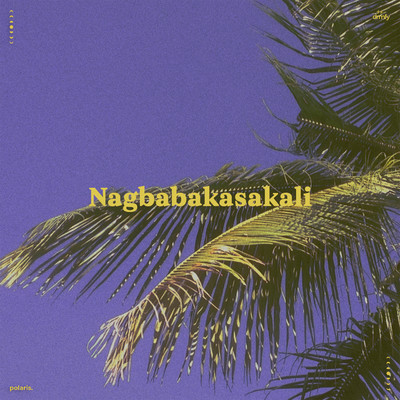 Nagbabakasakali/polaris., drmfy