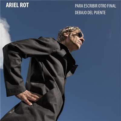 アルバム/Debajo del puente ／ Para escribir otro final/Ariel Rot