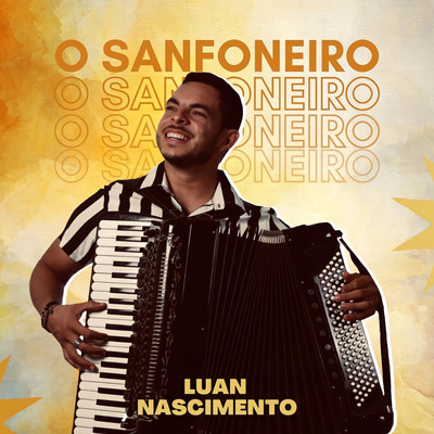 O Sanfoneiro/Luan Nascimento