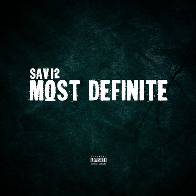 シングル/Most Definite/Sav12