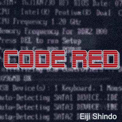 CODE RED/Eiji Shindo