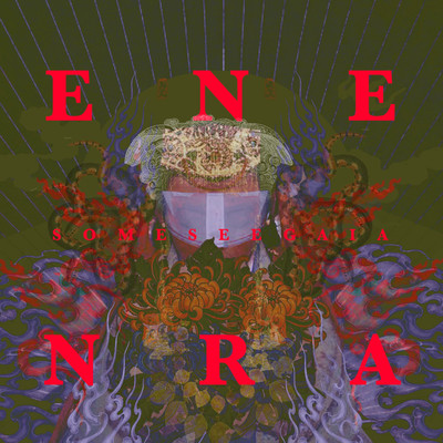Enenra/SOMESEEGAIA