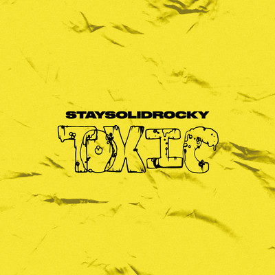シングル/Toxic (Clean)/StaySolidRocky