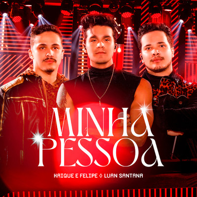 シングル/Minha Pessoa (Ao Vivo)/Luan Santana
