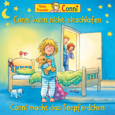 Conni kann nicht einschlafen ／ Conni macht das Seepferdchen (neu)/Conni
