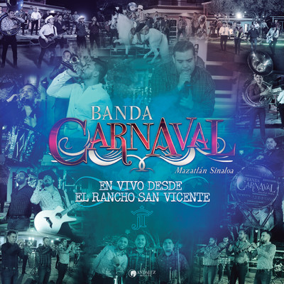 アルバム/En Vivo Desde El Rancho San Vicente/Banda Carnaval
