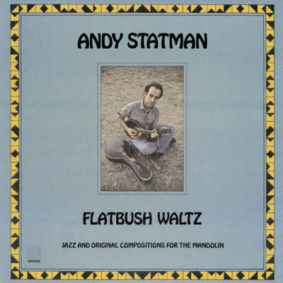 Flatbush Waltz/Andy Statman